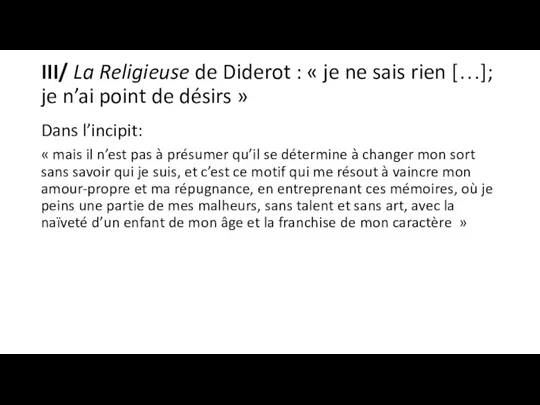 III/ La Religieuse de Diderot : « je ne sais