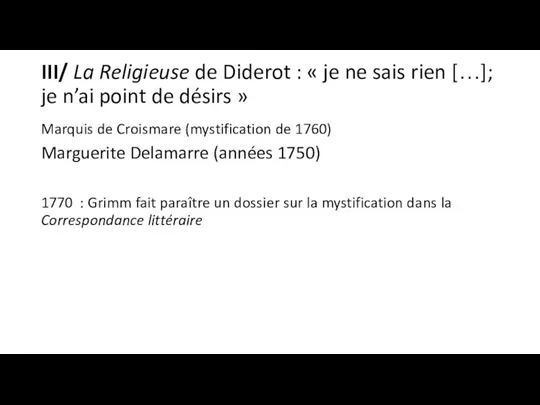 III/ La Religieuse de Diderot : « je ne sais