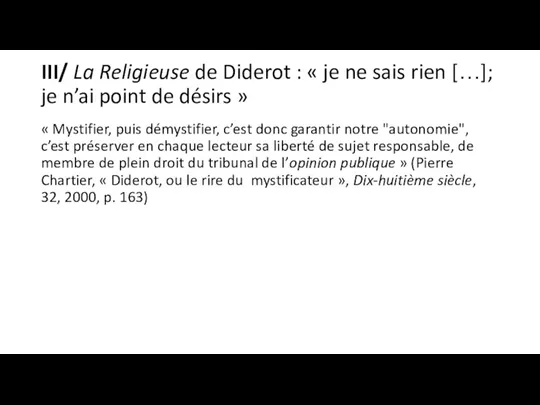 III/ La Religieuse de Diderot : « je ne sais