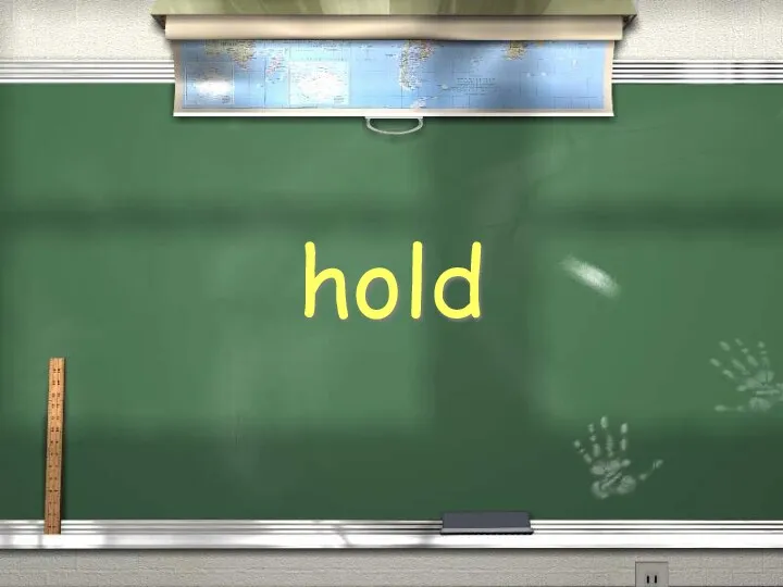 hold