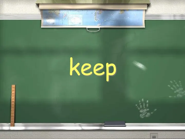 keep