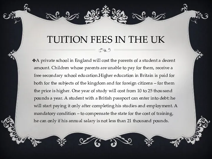 TUITION FEES IN THE UK A private school in England