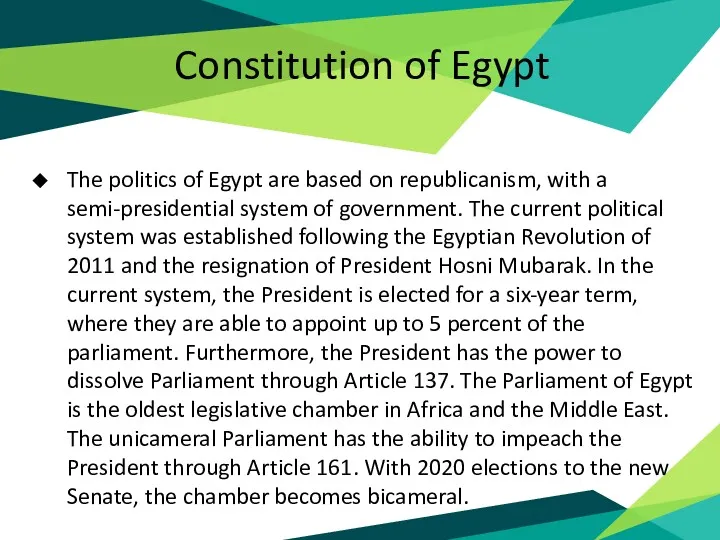 Constitution of Egypt The politics of Egypt are based on republicanism, with a