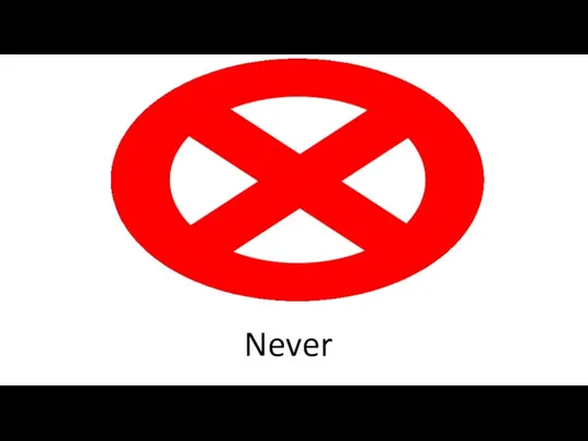 Never