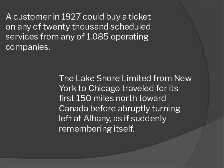 The Lake Shore Limited from New York to Chicago traveled for its first
