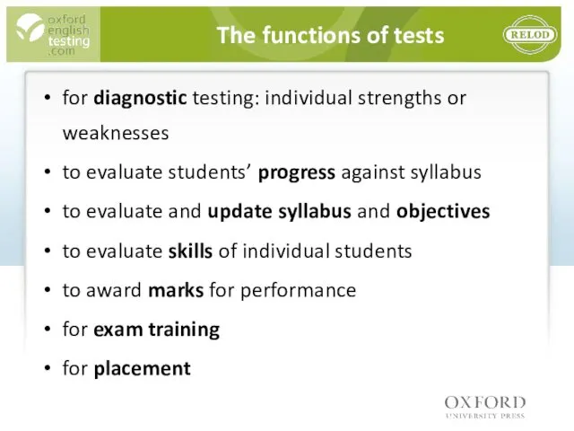 The functions of tests for diagnostic testing: individual strengths or