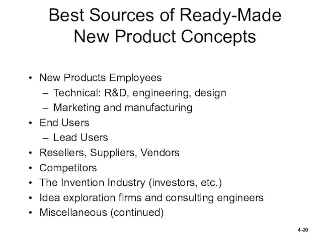 Best Sources of Ready-Made New Product Concepts New Products Employees