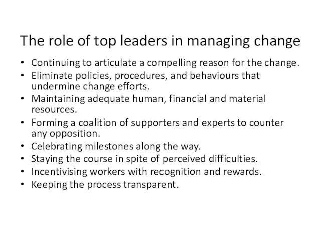 The role of top leaders in managing change Continuing to