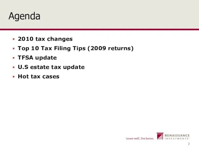 Agenda 2010 tax changes Top 10 Tax Filing Tips (2009