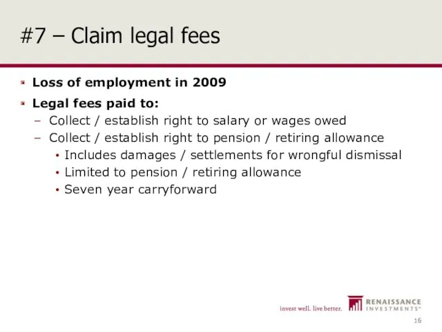 #7 – Claim legal fees Loss of employment in 2009