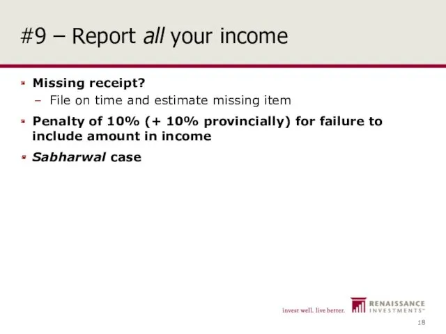 #9 – Report all your income Missing receipt? File on