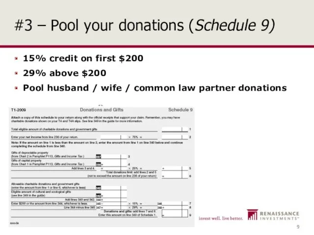 #3 – Pool your donations (Schedule 9) 15% credit on