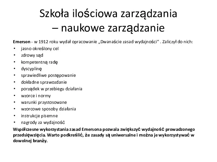 Szkoła ilościowa zarządzania – naukowe zarządzanie Emerson - w 1912