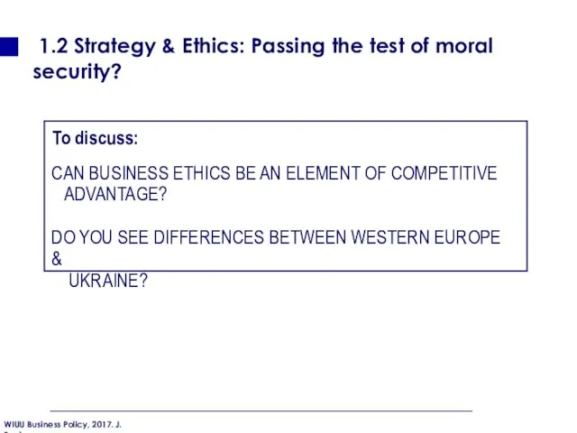 To discuss: CAN BUSINESS ETHICS BE AN ELEMENT OF COMPETITIVE