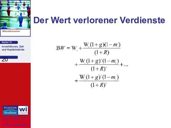 Der Wert verlorener Verdienste