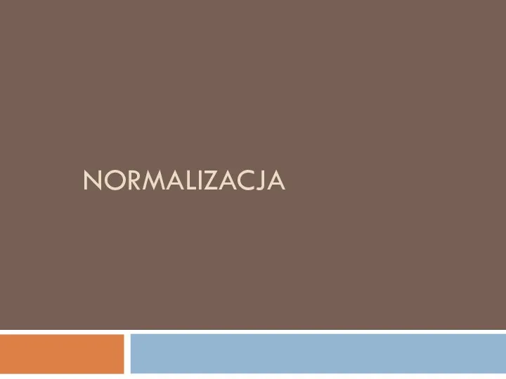 NORMALIZACJA