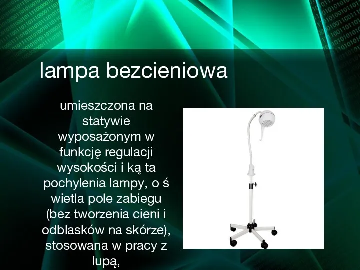 lampa bezcieniowa umieszczona na statywie wyposażonym w funkcję regulacji wysokości