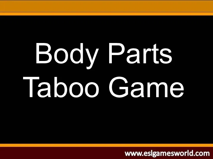 Body Parts Taboo Game