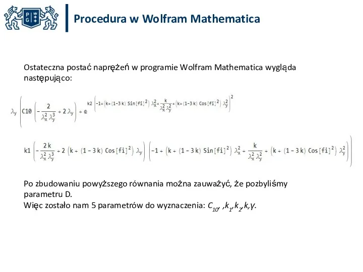 Procedura w Wolfram Mathematica Ostateczna postać naprężeń w programie Wolfram