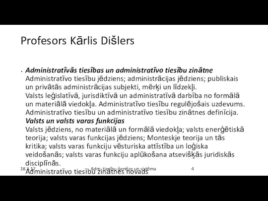 Profesors Kārlis Dišlers Administratīvās tiesības un administratīvo tiesību zinātne Administratīvo
