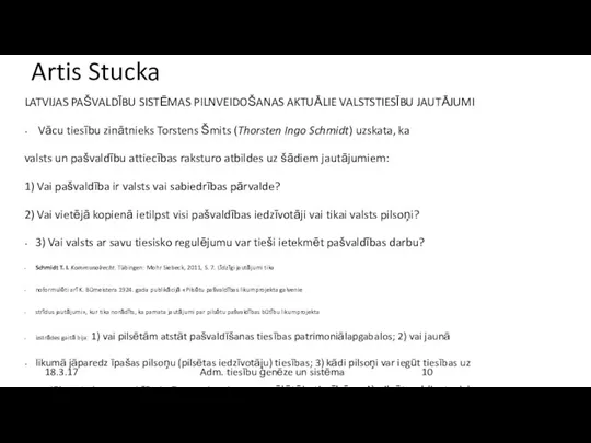 Artis Stucka LATVIJAS PAŠVALDĪBU SISTĒMAS PILNVEIDOŠANAS AKTUĀLIE VALSTSTIESĪBU JAUTĀJUMI Vācu