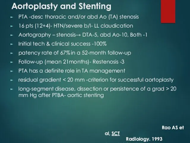 Aortoplasty and Stenting PTA -desc thoracic and/or abd Ao (TA)