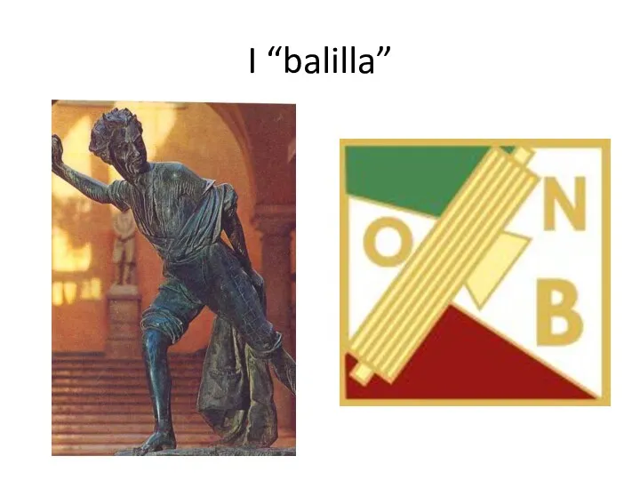 I “balilla”