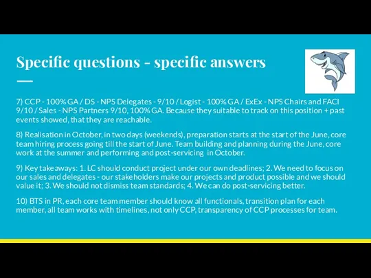 Specific questions - specific answers 7) CCP - 100% GA / DS -