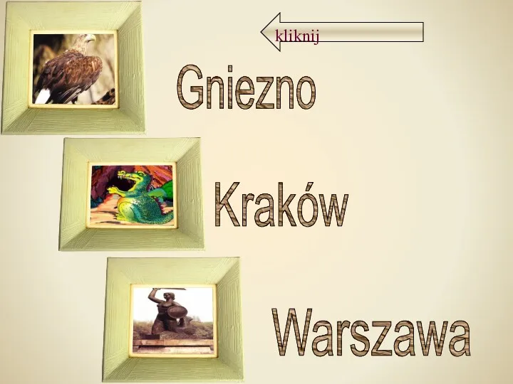 Gniezno Kraków Warszawa kliknij