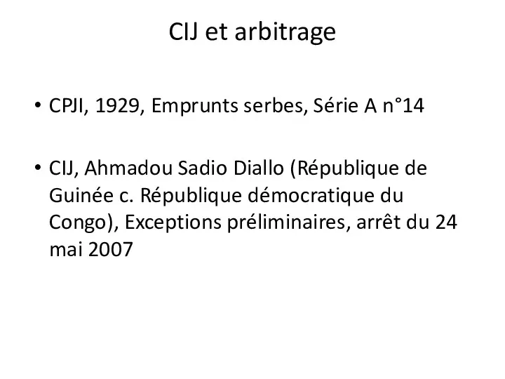 CIJ et arbitrage CPJI, 1929, Emprunts serbes, Série A n°14