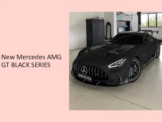 New Mercedes AMG GT BLACK SERIES