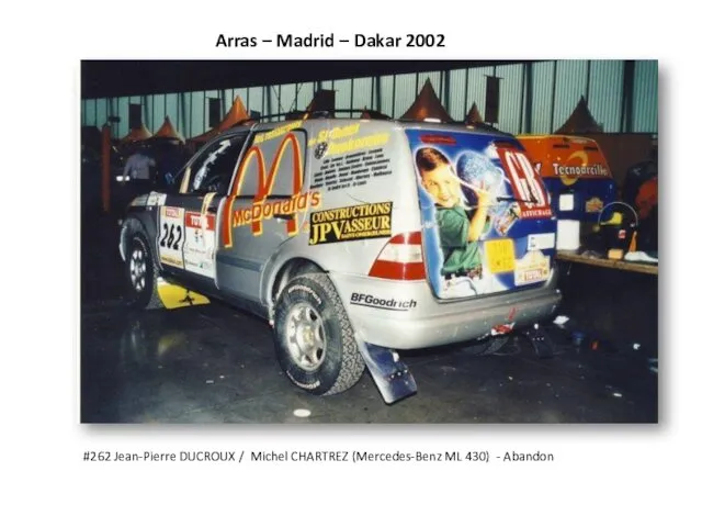 Arras – Madrid – Dakar 2002 #262 Jean-Pierre DUCROUX /