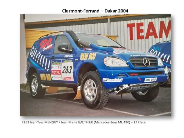 Clermont-Ferrand – Dakar 2004 #263 Jean-Yves MENGUY / Jean-Marie GAUTHIER (Mercedes-Benz ML 430) – 27 Place