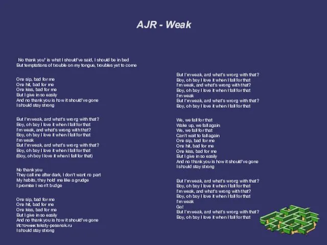 AJR - Weak "No thank you" is what I should've