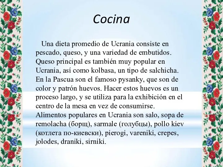 Cocina Una dieta promedio de Ucrania consiste en pescado, queso,