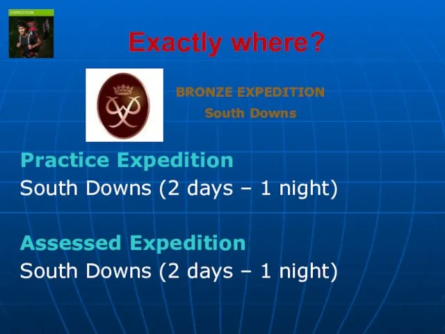 Exactly where? Practice Expedition South Downs (2 days – 1