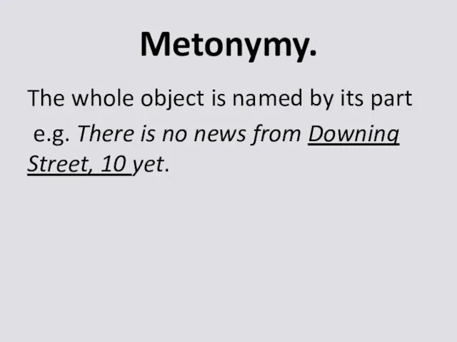 Metonymy. The whole object is named by its part e.g.
