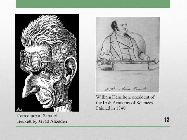 Caricature of Samuel Beckett by Javad Alizadeh William Hamilton, president
