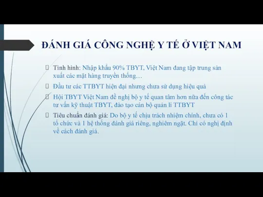 ĐÁNH GIÁ CÔNG NGHỆ Y TẾ Ở VIỆT NAM Tình