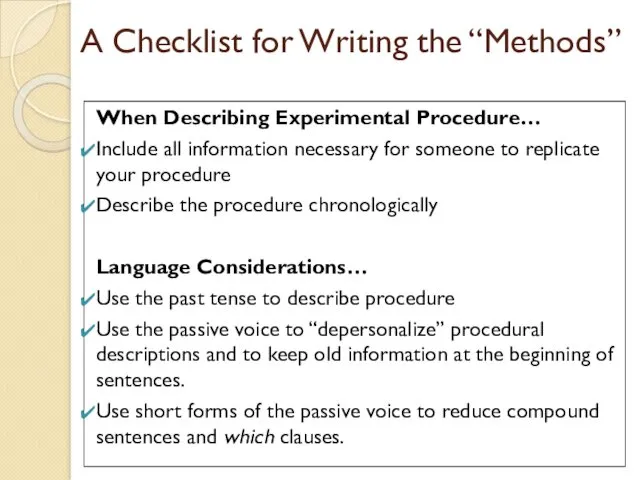 A Checklist for Writing the “Methods” When Describing Experimental Procedure…