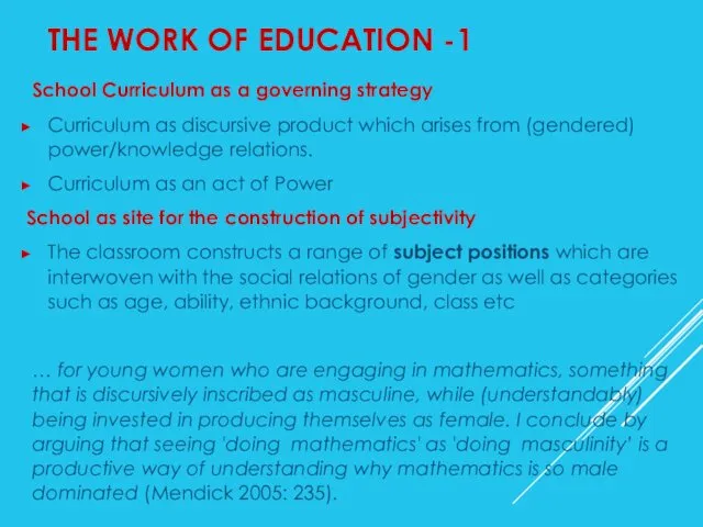 THE WORK OF EDUCATION -1 School Curriculum as a governing