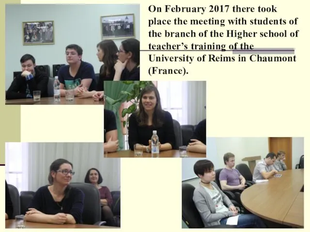 On February 2017 there took place the meeting with students