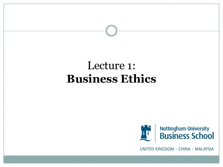 Lecture 1: Business Ethics