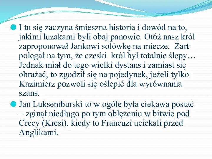 I tu się zaczyna śmieszna historia i dowód na to,