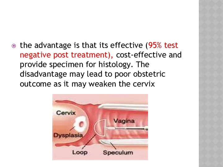 the advantage is that its effective (95% test negative post
