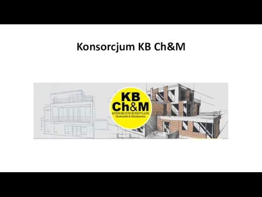 Konsorcjum KB Ch&M