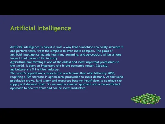 Artificial Intelligence Artificial intelligence is based in such a way
