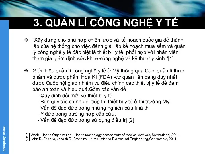 3. QUẢN LÍ CÔNG NGHỆ Y TẾ "Xây dựng cho