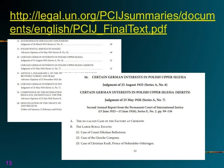 http://legal.un.org/PCIJsummaries/documents/english/PCIJ_FinalText.pdf