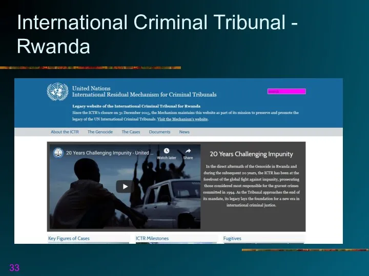 International Criminal Tribunal - Rwanda